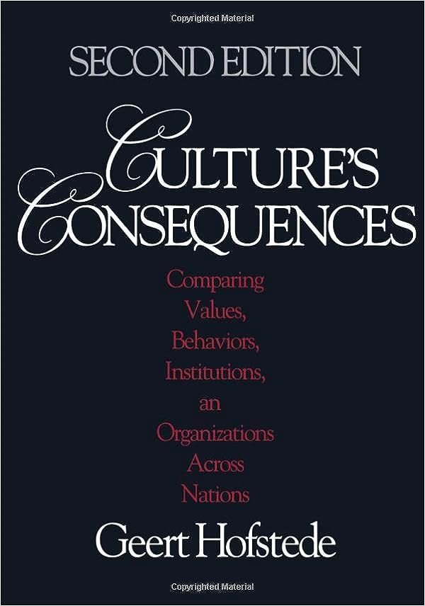 Culture′s Consequences: Comparing Values, Behaviors, Institutions and Organizations Across Nations (2nd Edition) - Epub + Converted Pdf